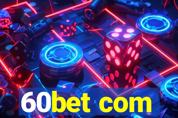 60bet com